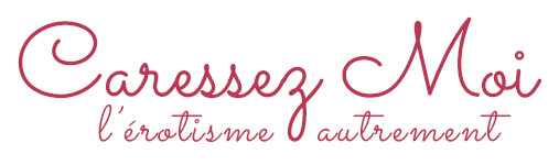 Caressez Moi